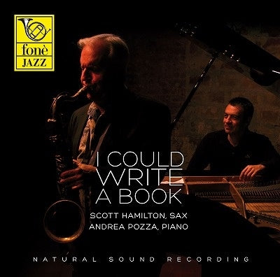 Scott Hamilton 、 Andrea Pozza - I Could Write a Book - Import SACD Hybrid Limited Edition