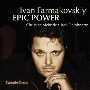 Ivan Farmakovskiy - Epic Power - Import CD