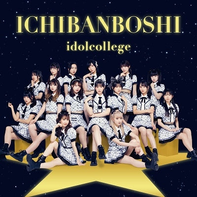 Idol College - ICHIBANBOSHI<Type-A> - Japan CD single