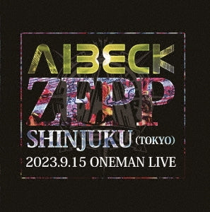 Aibeck - 『Aibeck Zepp Shinjuku』 - Japan DVD