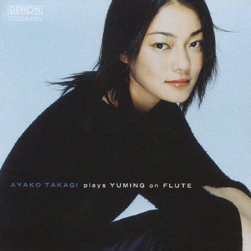 Takagi Ayako - Plays Yuming on Flute - Japan CD
