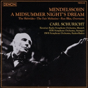 Carl Schuricht - Mendelssohn: Midsummer Night's Dre - Japan CD Limited Edition