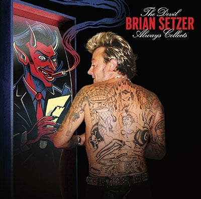 Brian Setzer - The Devil Always Collects - Japan CD