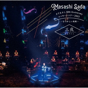 Mzsashi Sada - Sada Masashi 50th Anniversary Concert Tour 2023-natsukashii Mirai- Sanya Kan Mo - Japan 2 CD
