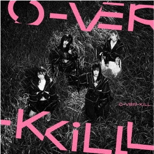 O-Ver-Kill - O-Ver-Kill - Japan CD