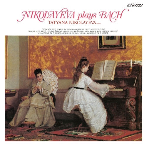 Tatiana Nikolaieva - Nikolayeva Plays Bach - Japan SACD Hybrid Limited Edition