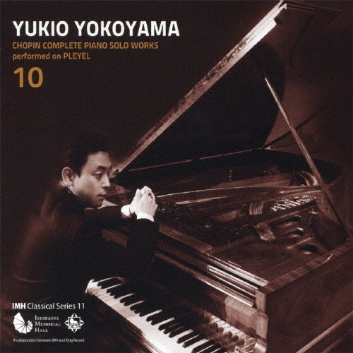 Yukio Yokoyama - Chopin: Complete Piano Solo Works Performed on Pleyel 10 - Japan CD