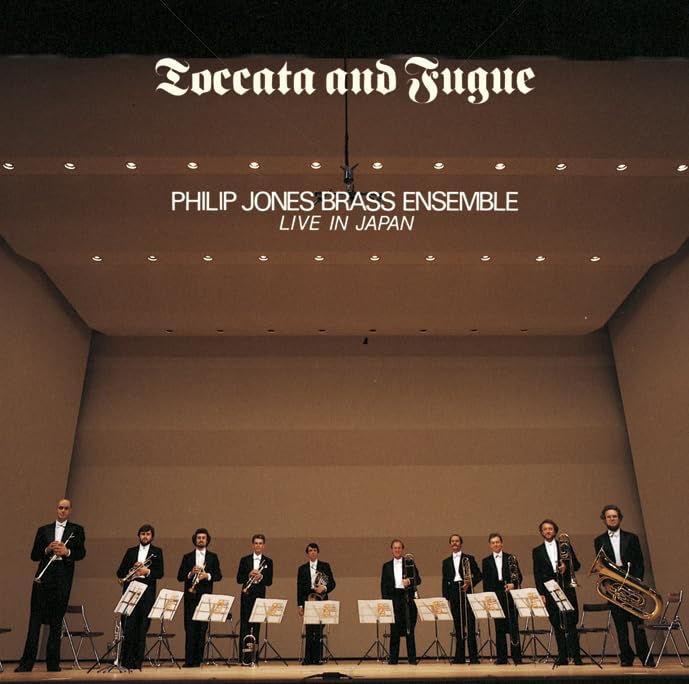 Philip Jones Brass Ensemble - Toccata to Fuga Philip Jones Brass Ensemble Live In Japan - Japan CD Limited Edition
