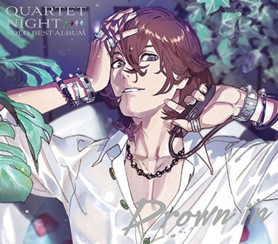 Reiji Kotobuki (Shotaro Morikubo) - Uta no Prince Sama Solo Best Album Reiji Kotobuki "Drown in" - Japan CD