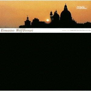 Heinz Rogner (conductor) / Berlin Radio Symphony Orchestra - Wolf-Ferrari: Intermezzos & Overtures - Japan CD Limited Edition