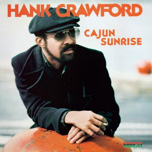 Hank Crawford - Cajun Sunrise - Japan CD