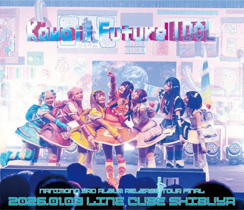 Nanimono - NANIMONO 3rd ALBUM RELEASE TOUR FINAL "Kawaii Future IDOL" - LINE CUBE SHIBUYA - Japan Blu-ray Disc + CD