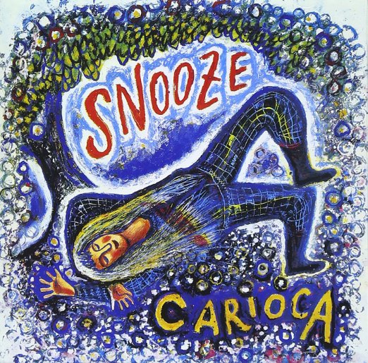 Carioca - Snooze - Japan SHM-CD