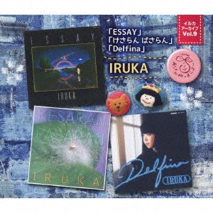 Iruka - Dolphin Archive Vol. 9 "ESSAY" "Kesaranpasaran" "Delfina - Japan 3 CD Bonus Track