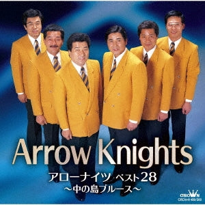 Arrow Knights - Arrow Knights Best 28 - Nakanoshima Blues - - Japan 2 CD