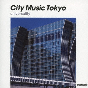Various Artists - City Music Tokyo Universality - Japan CD