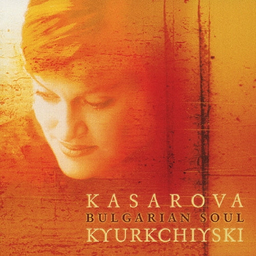 Vesselina Kasarova - Bulgarian Soul - Japan CD