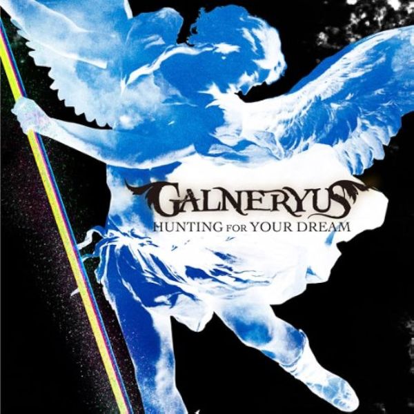 Galneryus - Hunting For Your Dream - Japan CD