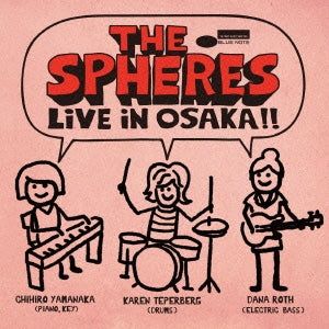 The Spheres - Live In Osaka !! - Japan CD