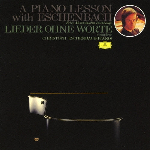 Christoph Eschenbach - Mendelssohn: A Piano Lesson with Eschenbach by Lieder Ohne Worte - Japan 2 CD Limited Edition