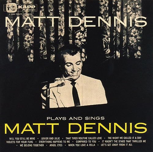 Matt Dennis - Plays And Sings Matt Dennis - Japan SHM-CD