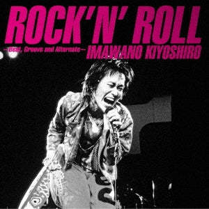 Kiyoshiro Imawano - Rock`n Roll-Beat.Groove And Alternate- - Japan 2CD+Booklet