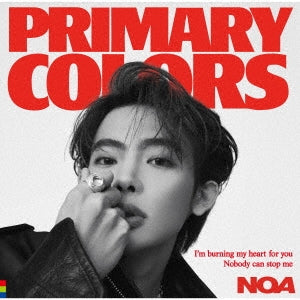 NOA - Primary Colors - Japan Type-A CD+Blu-ray Limited Edition