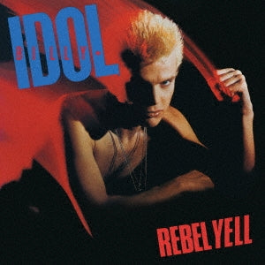 Billy Idol - Rebel Yell(Expanded Edition) - Japan 2 SHM-CD
