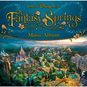 Tokyo Disney Sea - Tokyo DisneySea Fantasy Springs Music Album - Japan CD