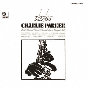 Various Artists - Charlie Parker 10th Memorial Concert / Various - Japan UHQCD Bonus Track