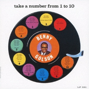 Benny Golson - Take a Number from 1 to 10 - Japan UHQCD