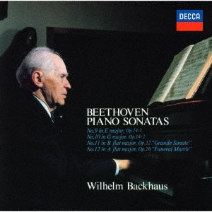 Wilhelm Backhaus (Piano) - Beethoven: Piano Sonatas 9-12 - Japan SHM-CD