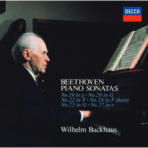 Wilhelm Backhaus (Piano) - Beethoven: Piano Sonatas 19, 20, 22, 24, 25, 27 - Japan SHM-CD