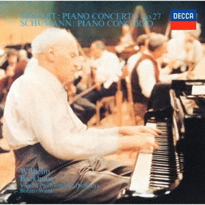 Wilhelm Backhaus (Piano) - Mozart Piano Concerto No. 27 / Schumann Piano Concerto - Japan SHM-CD