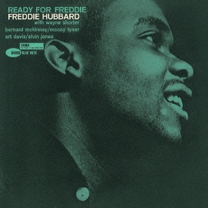 Freddie Hubbard - Ready For Freddie - Japan UHQCD Limited Edition
