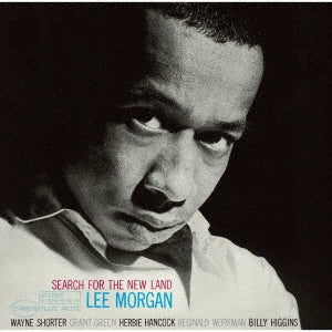 Lee Morgan - Search For The New Land - Japan UHQCD Limited Edition
