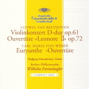 Wilhelm Furtwangler - Beethoven: Violin Concerto, Overture to "Leonore" No.2, etc. - Japan UHQCD Limited Edition
