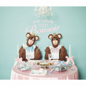Petit Milady - petit milady ANNIVERSARY MINI ALBUM~Bonsoir~ - Japan 2 CD+Blu-ray Disc