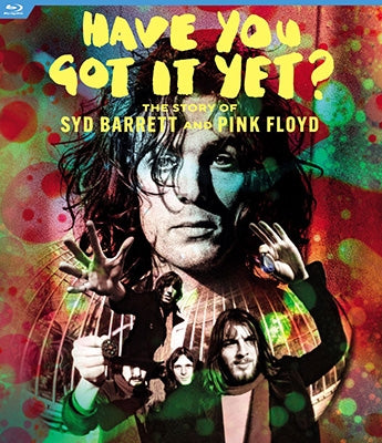 Syd Barrett - Have You Got It Yet? The Story Of Syd Barrett And Pink Floyd - Japan Blu-ray Disc