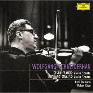 Schneiderhan(Vn)Seemann(P)+r.strauss Violin Sonata Klien(P) - Franck & R. Strauss: Violin Sonatas - Japan UHQCD Limited Edition