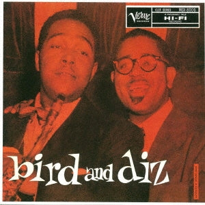 Charlie Parker - Bird & Diz - Japan UHQCD Bonus Track
