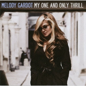 Melody Gardot - My One And Only Thrill +2 - Japan UHQCD Bonus Track