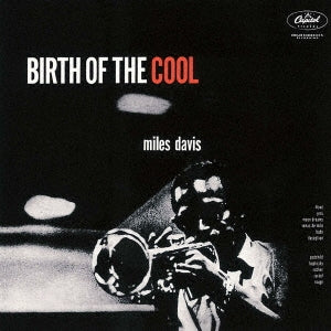 Miles Davis & Quincy Jones - Birth Of The Cool - Japan UHQCD