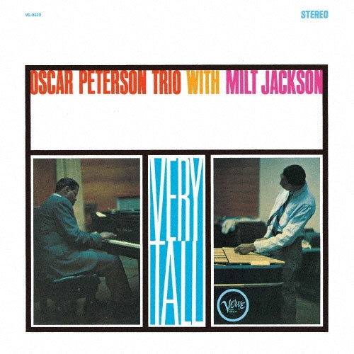 Oscar Peterson/Milt Jackson - Very Tall - Japan UHQCD
