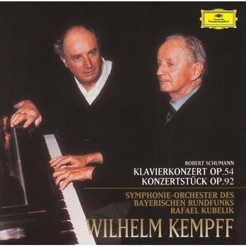 Wilhelm Kempff - Piano Concerto, Konzertstuck : Wilhelm Kempff(P)Rafael Kubelik / Bavarian Radio Symphony Orchestra - Japan UHQCD Limited Edition