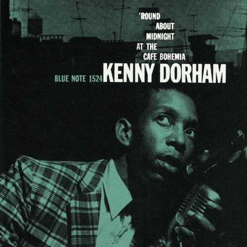 Kenny Dorham - Round About Midnight At Tthe Cafe Bohemia - Japan UHQCD Bonus Track
