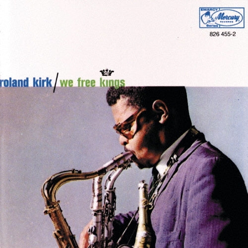 Roland Kirk - We Free Kings +2 - Japan SHM-CD Bonus Track Limited Edition