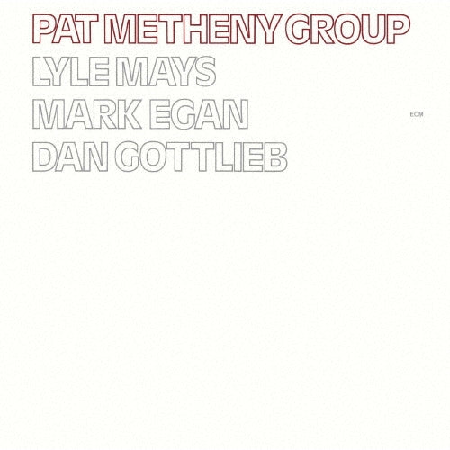 Pat Metheny Group - Pat Metheny Group - Japan UHQCD