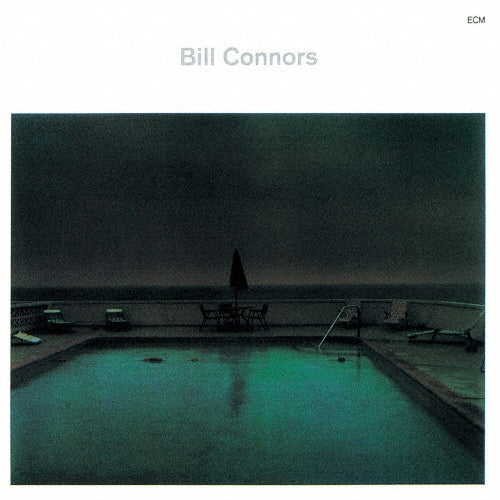 Bill Connors - Swimming With A Hole In My Body - Japan UHQCD