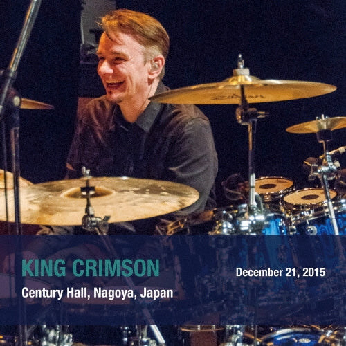 King Crimson - December 21.2015 Century Hall.Nagoya.Japan - Japan Mini LP 2 SHM-CD